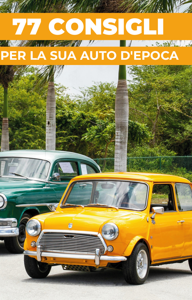 Copertina del libretto 77 Consigli per la vostra auto d'epoca