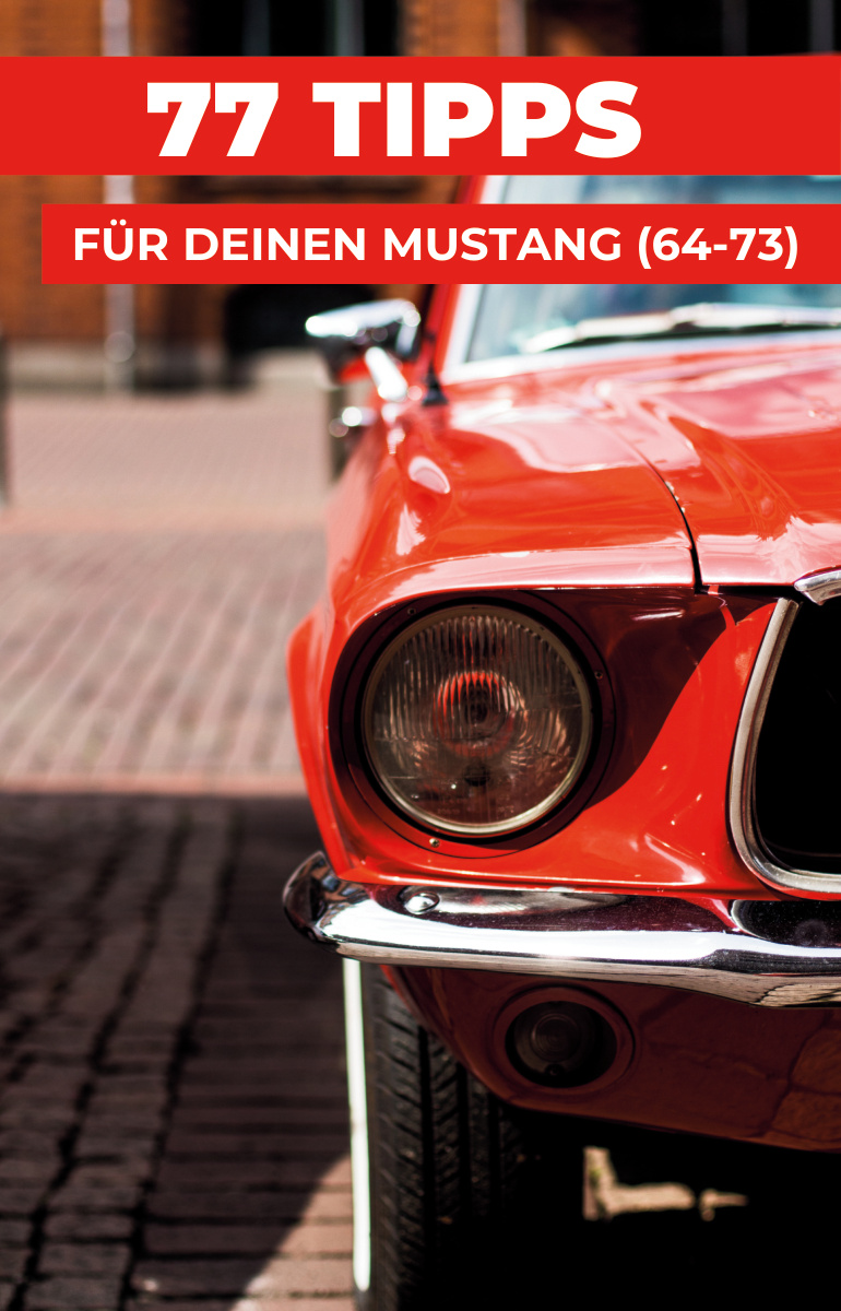 Cover des Hefts 77 Tipps für Ihren Mustang
