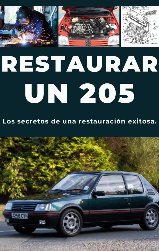 RESTAURAR UN PEUGEOT 205