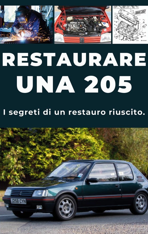 RESTAURARE UNA PEUGEOT 205