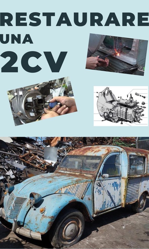 RESTAURARE UNA 2CV
