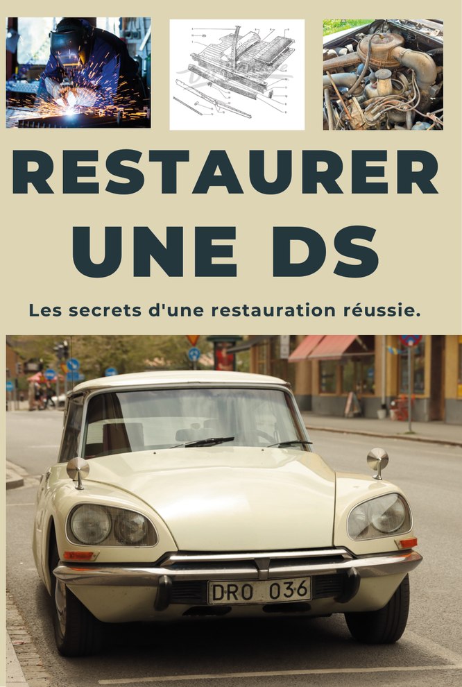 Couverture du guide Restaurer une Citroen Ds