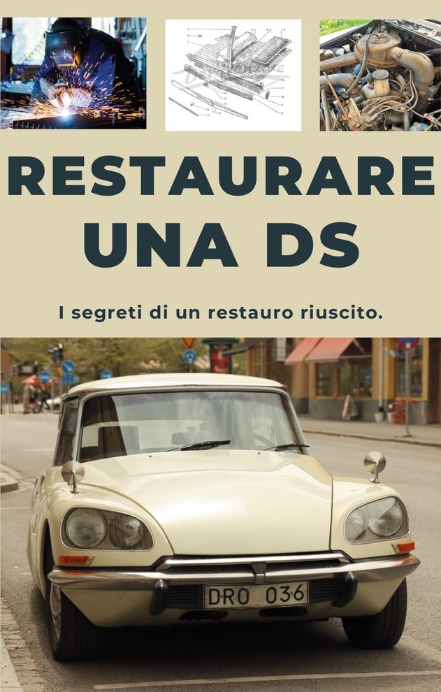 RESTAURARE UNA CITROËN DS