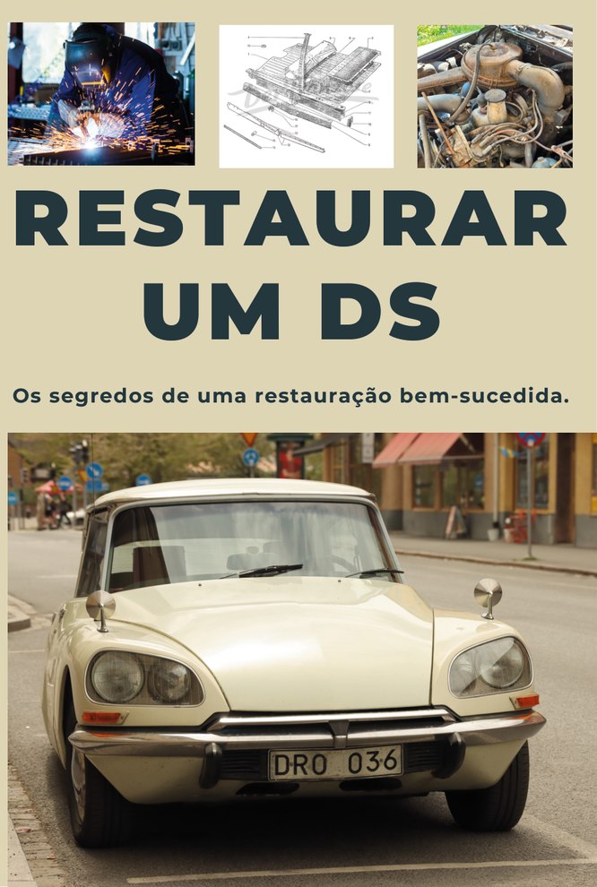 RESTAURAR UM Citroën DS
