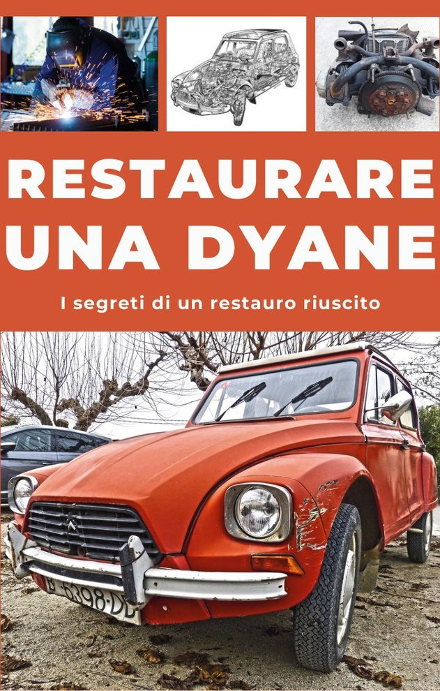 RESTORARE UNA DYANE