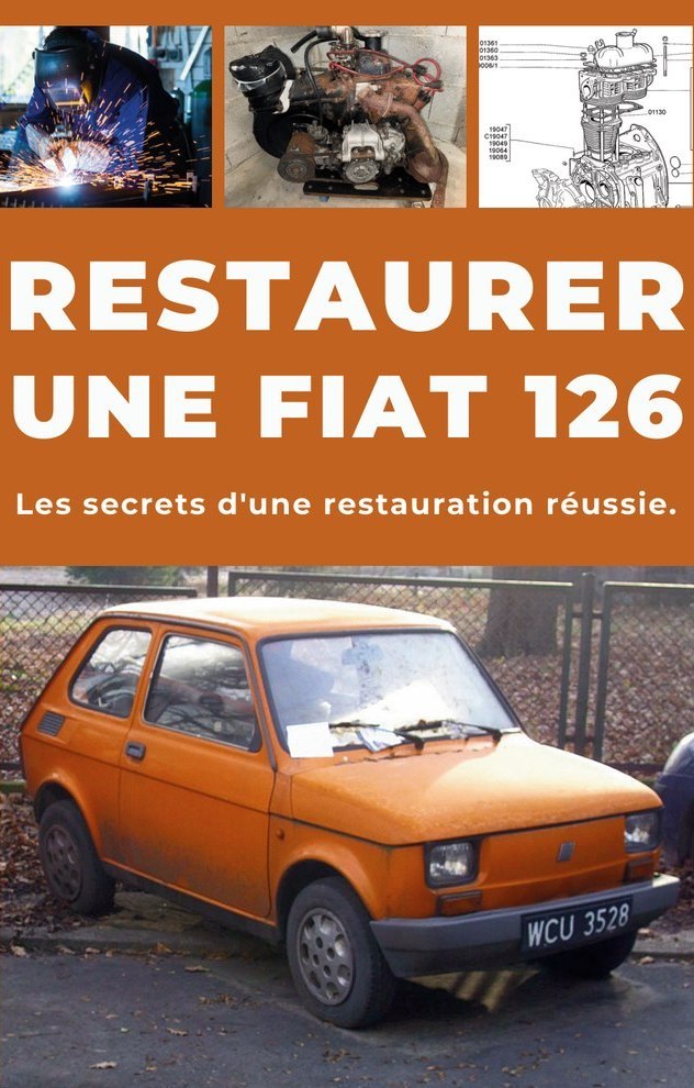 Couverture du guide Restaurer une Fiat 126