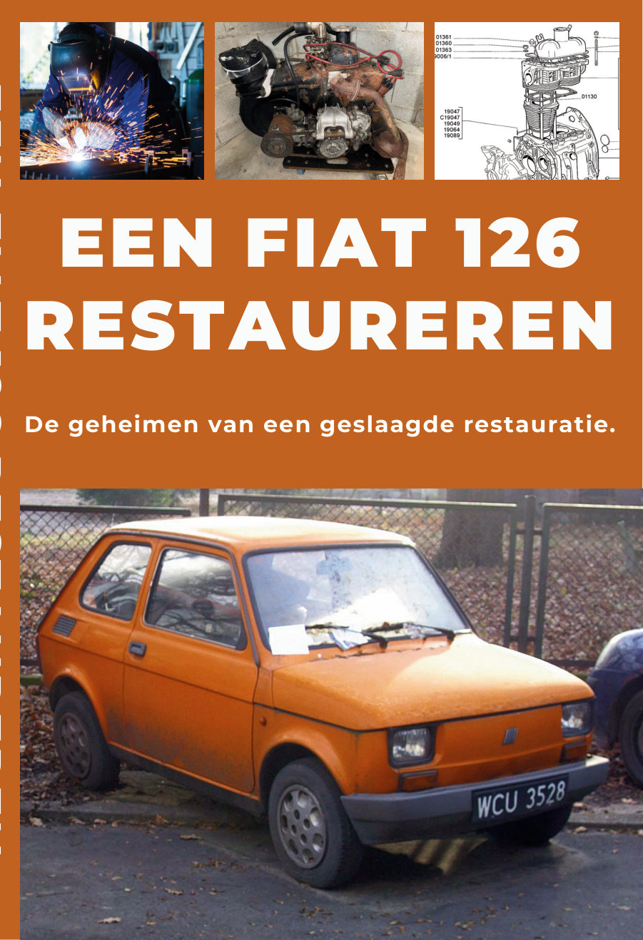 EEN FIAT 126 RESTAUREREN