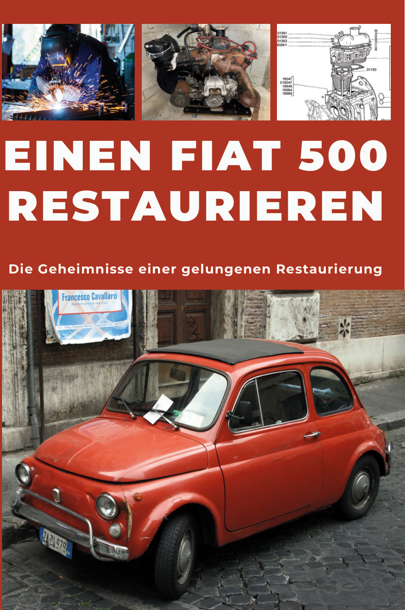 Cover des Leitfadens Einen Fiat 500 restaurieren