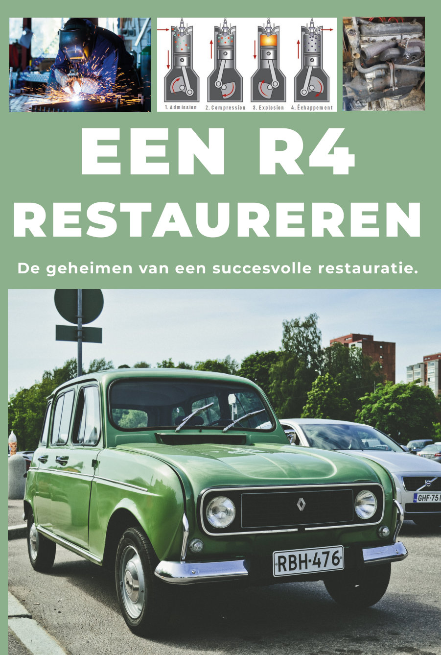 EEN RENAULT 4 RESTAUREREN