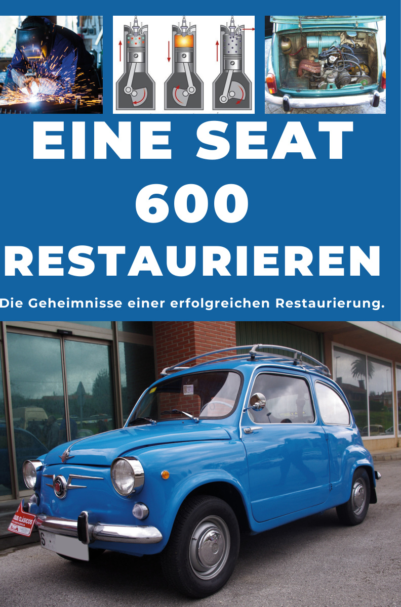 Cover des Leitfadens Einen SEAT 600 restaurieren
