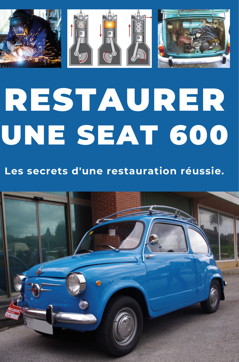RESTAURER UNE SEAT 600