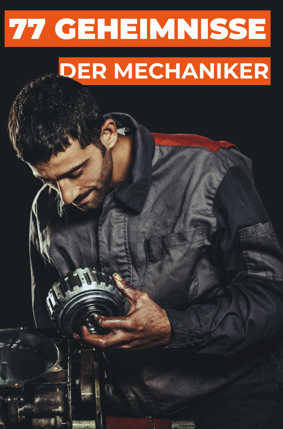 Cover von 77 GEHEIMNISSE DER MECHANIKER