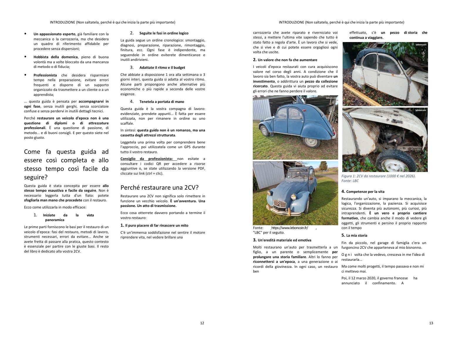 Prima di comprare: la storia del modello e le versioni, i punti chiave del tuo progetto