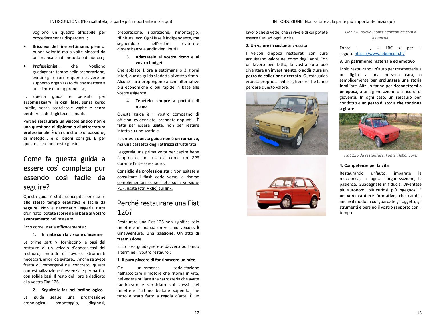 Prima di comprare: la storia del modello e le versioni, i punti chiave del tuo progetto