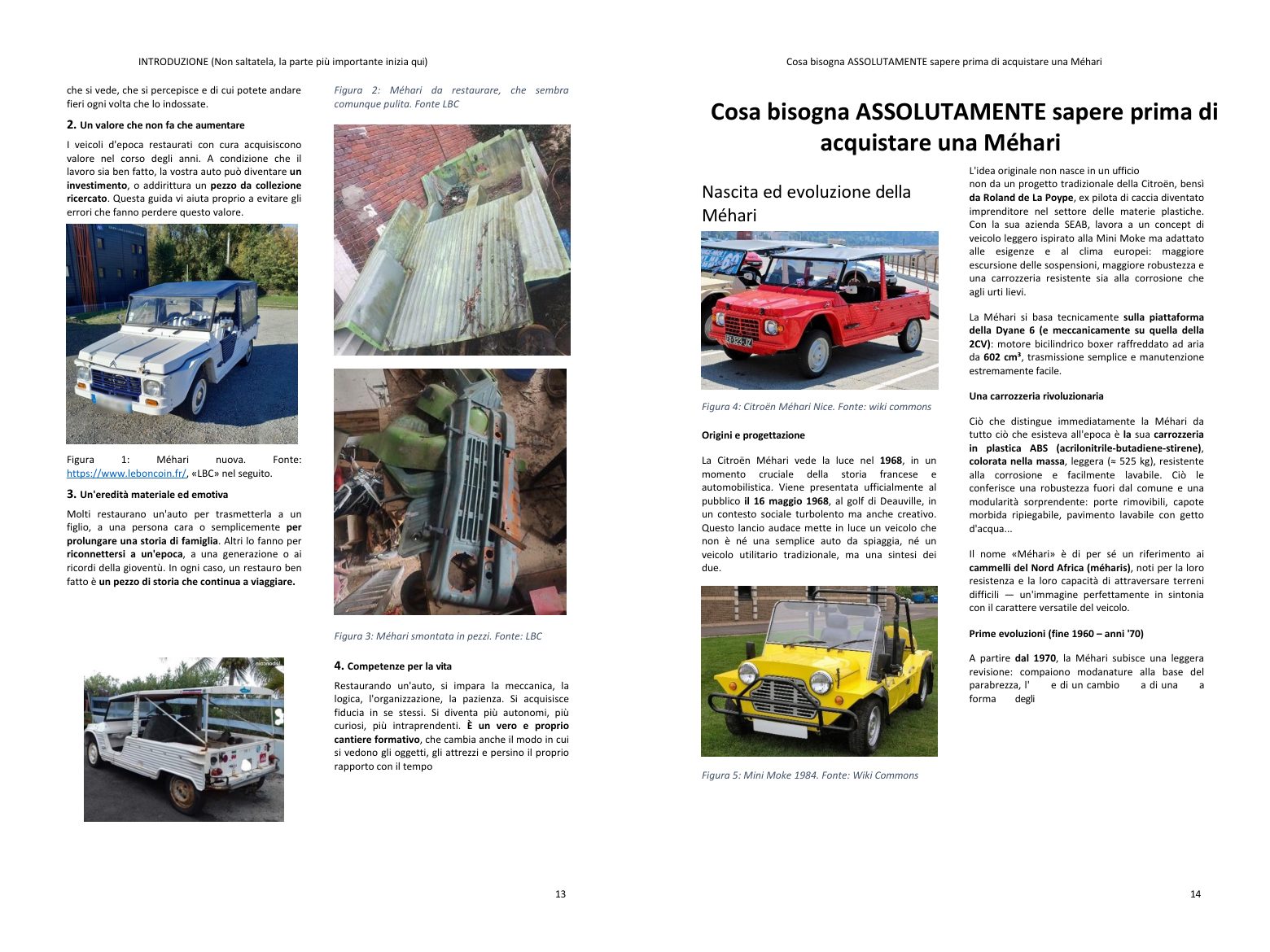 Prima di comprare: la storia del modello e le versioni, i punti chiave del tuo progetto