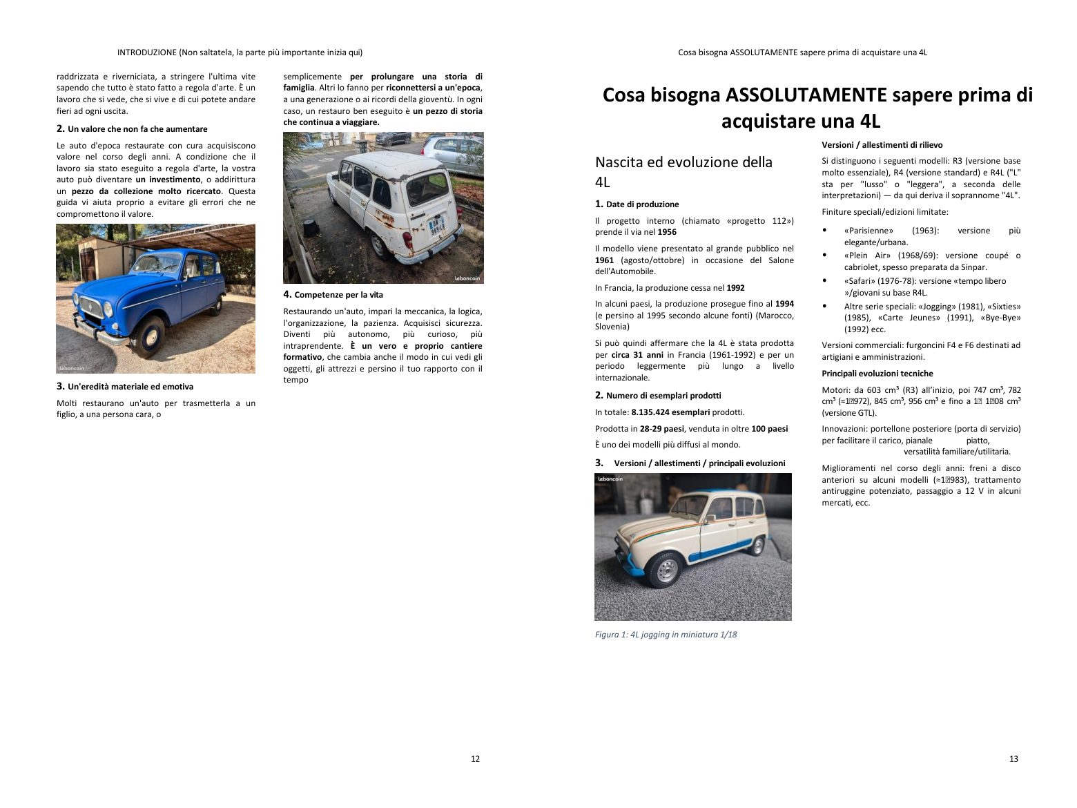 Prima di comprare: la storia del modello e le versioni, i punti chiave del tuo progetto