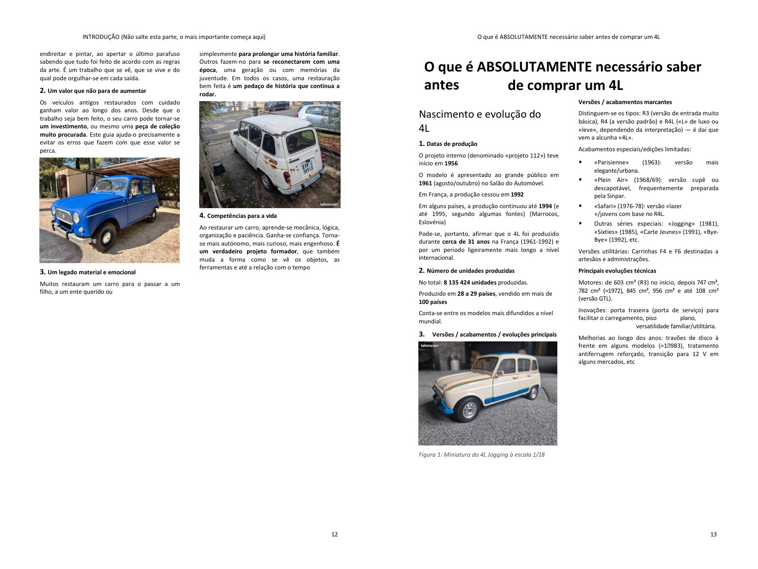 Antes de comprar: a história do modelo e as versões, os pontos-chave do seu projeto